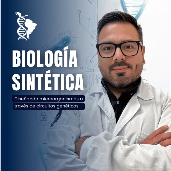 Curso de Biologia Sintética: Projetando microrganismos através de circuitos genéticos